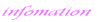 infomation 